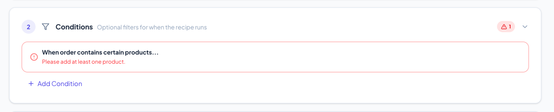 Condition card showing a validation error with red border