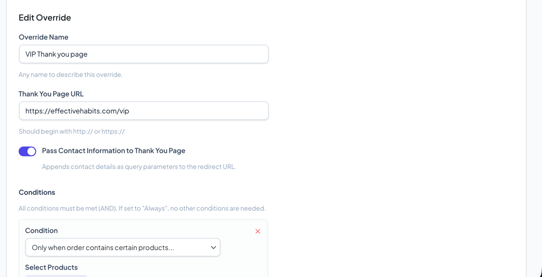 Override editor form showing name, URL, pass toggle, and condition dropdown
